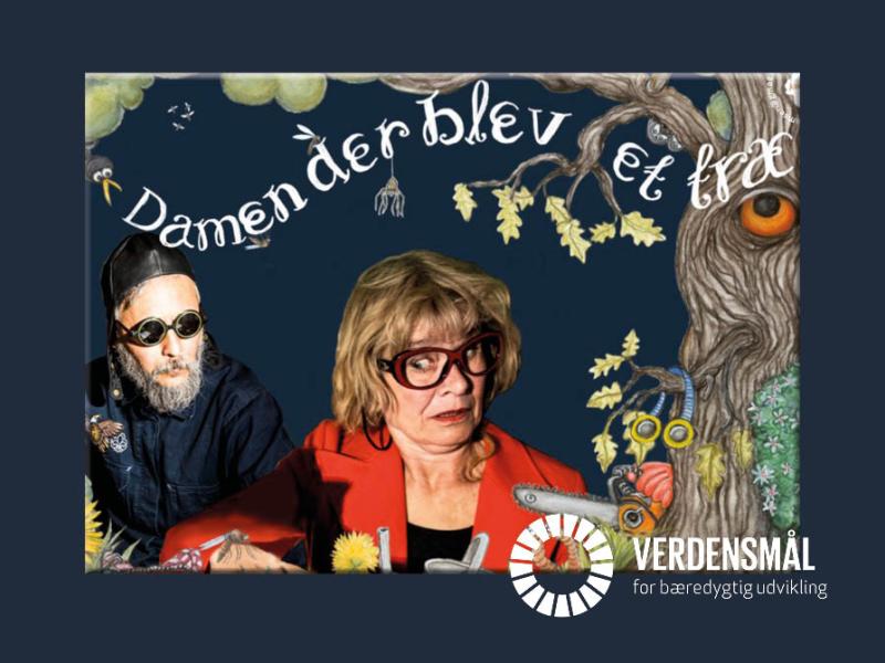 Plakat fra forestillingen "Damen der blev et træ". Foto: Jacob Stage