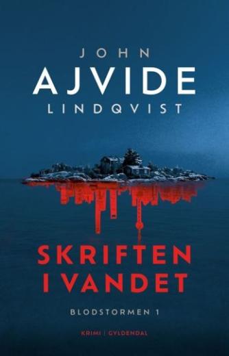 John Ajvide Lindqvist: Skriften i vandet