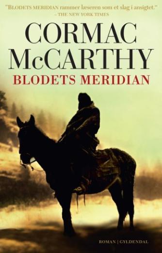 Cormac McCarthy: Blodets meridian