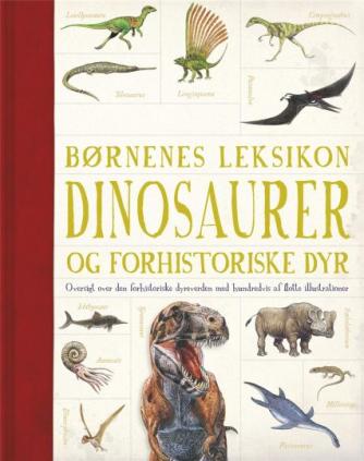 : Børnenes leksikon : dinosaurer og forhistoriske dyr