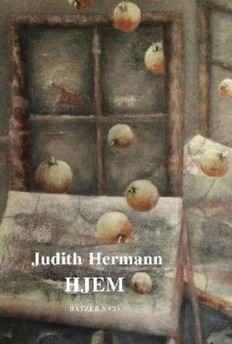 Judith Hermann (f. 1970): Hjem