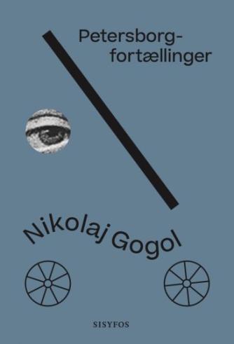 N. V. Gogol: Petersborg-fortællinger