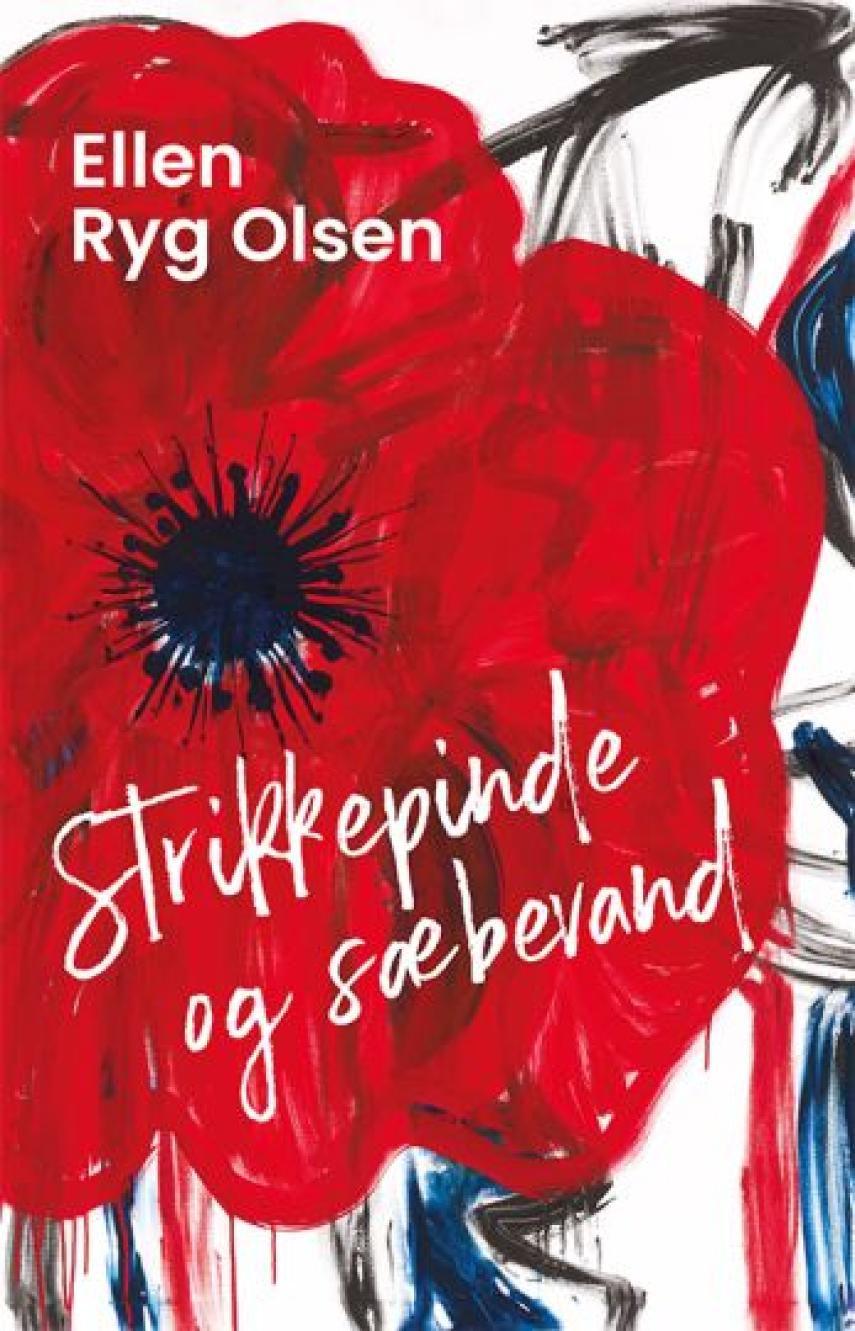 Ellen Ryg Olsen: Strikkepinde og sæbevand