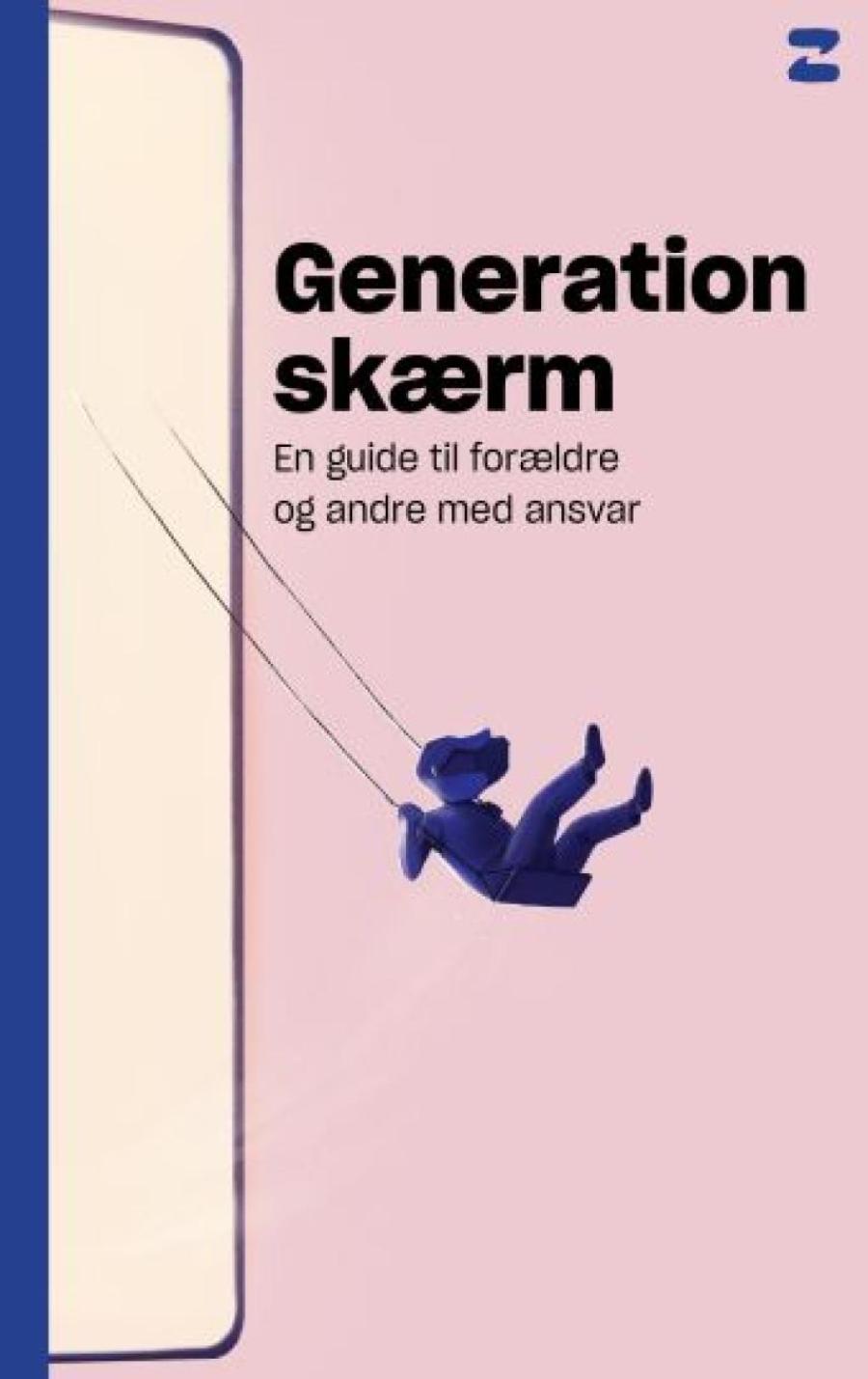 ”Generation skærm: en guide til forældre og andre med ansvar” (2023) af Nanna Schelde.